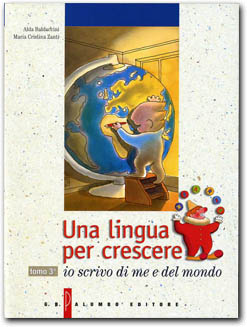 copertina Una lingua per crescere - TOMO III - Io scrivo di me e del mondo